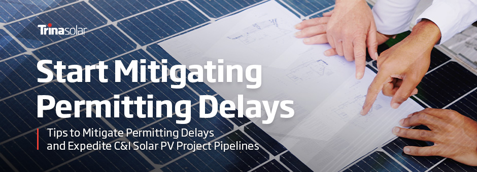 Tips to Mitigate Permitting Delays and Expedite C&I Solar PV Project Pipelines